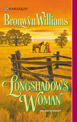 Title details for Longshadow's Woman by Bronwyn Williams - Available